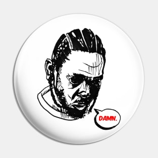 Kendrick DAMN Pin