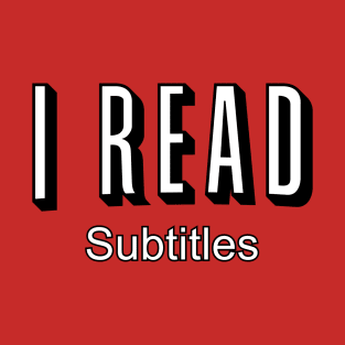 Subtitles T-Shirt