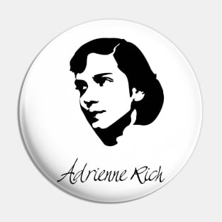 Adrienne Rich Quote Pin