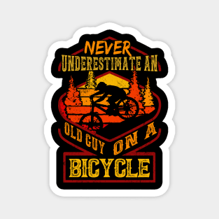 Never Underestimate An Old Guy On A Bicycle Magnet