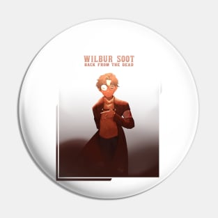 Wilbur Soot - Back From The Dead Pin