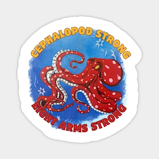 cephalopod strong eight arms strong Magnet