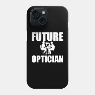 Future Optician Phone Case