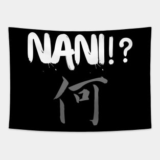 Nani !? "What" Tapestry