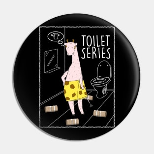 Toilet Series Giraffe Pin