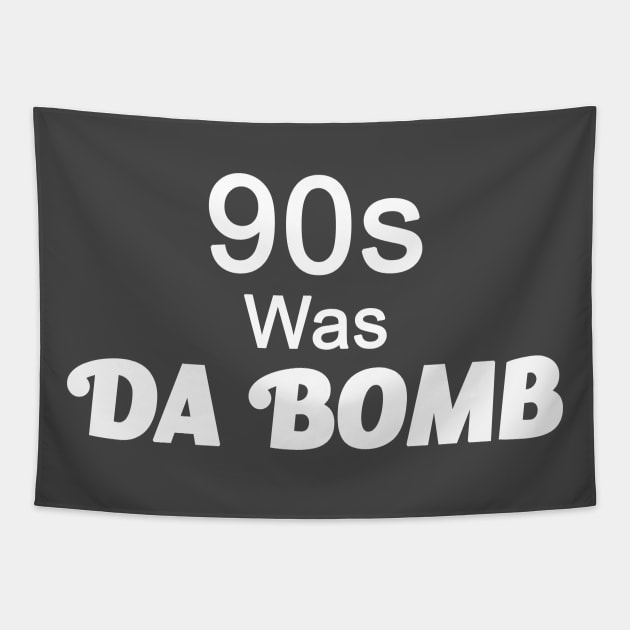 90s was da bomb Tapestry by Mo_Lounge