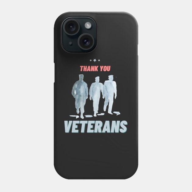 Thank you veterans, Veterans Day Gifts Phone Case by WhatsDax