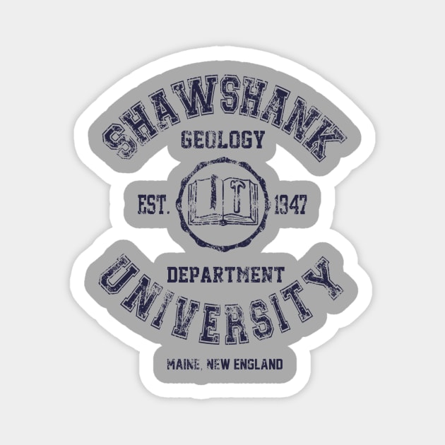 Shawshank University Magnet by Arinesart