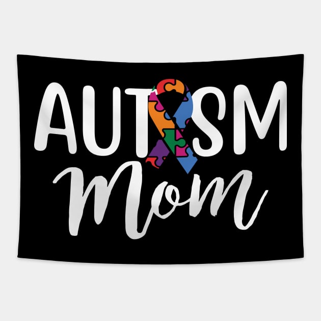 Autism Mom Shirt Mothers Day Autism Awareness Shirt For Mom Tapestry by mommyshirts