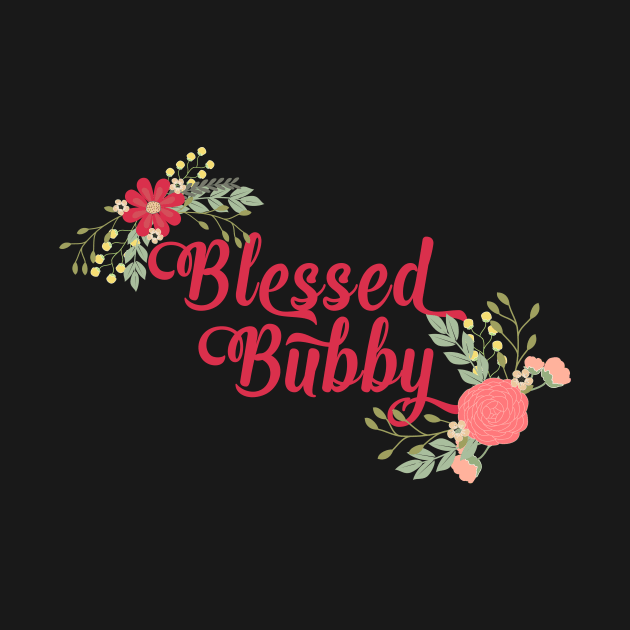 Blessed Bubby Floral Grandma Gift by g14u