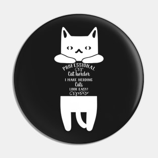 professional cat herder Pin