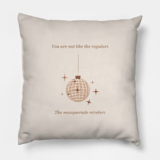 mirrorball quote Pillow