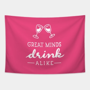 Great Minds Drink Alike Tapestry