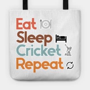 Eat Sleep Cricket Repeat Tote