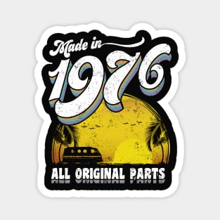 Made in 1976 All Original Parts Magnet