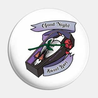 GOOD NIGHT SWEET KARL Pin