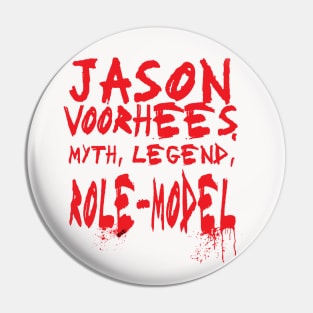 JASON VOORHEES - ROLE MODEL Pin