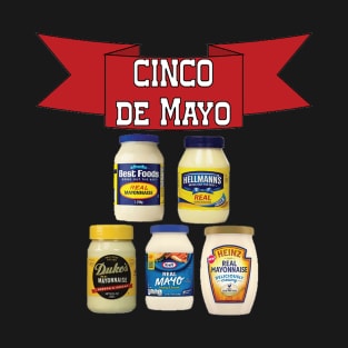 Cinco de MAYO T-Shirt