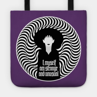 I MYSELF AM STRANGE AND UNUSUAL Tote