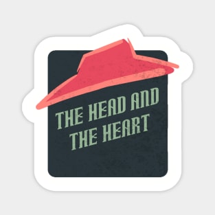 the head and the heart Magnet