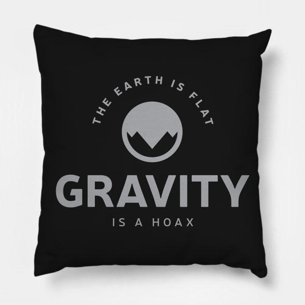 Flat Earth Gravity is a HOAX Pillow by VeesTees