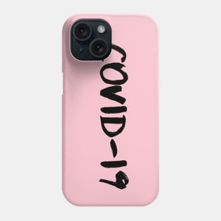 covid-19 Phone Case