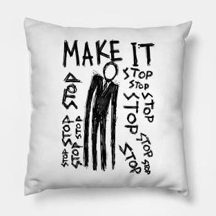 Haunted by Slender Man: Desperately Seeking an End to the Terror Pillow