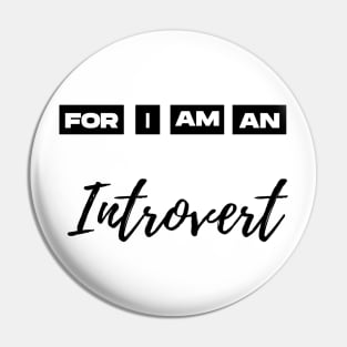 for i am an introvert Pin