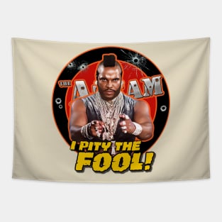 I PITY THE FOOL! Tapestry