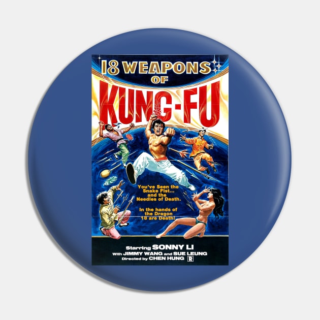 Classic Kung Fu Movie Poster - 18 Weapons Pin by Starbase79