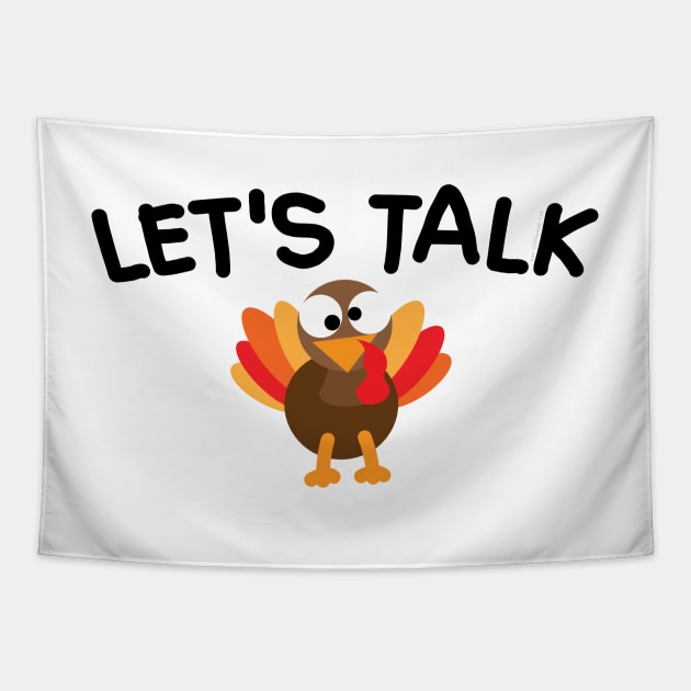 Let's Talk Turkey Tapestry by Gobble_Gobble0
