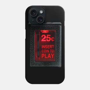 Retro Arcade )( Insert Coin To Play Phone Case