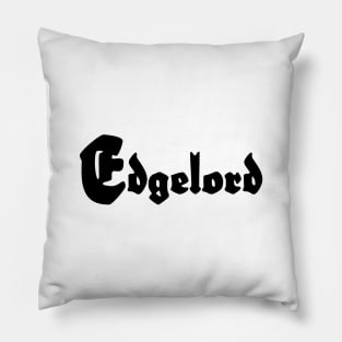 Edgelord Pillow