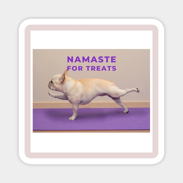 Namaste For Treats Magnet by SupernaturalPetSightings