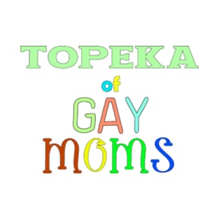 lgbt pride Topeka T-Shirt