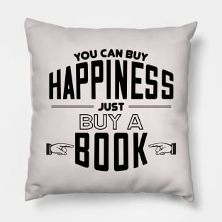 Buying happiness Pillow