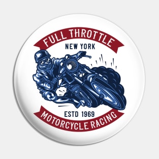 Full Throttle Motorcycle Racing New York estd 1969 Pin