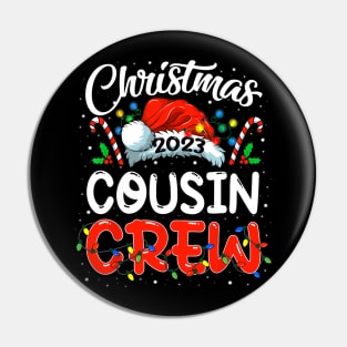 Christmas 2023 Cousin Crew Santa Pin