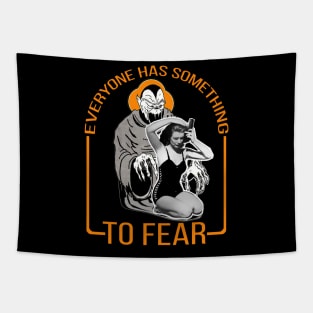 Everyone Has Something to Fear Tapestry