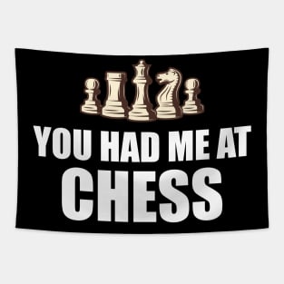 Chess Player - You had me at chess w Tapestry