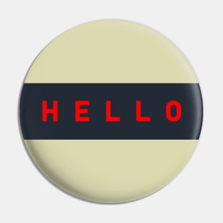 Hello : Pin