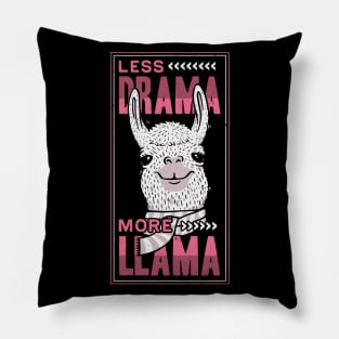 Less Drama More Llama Pillow