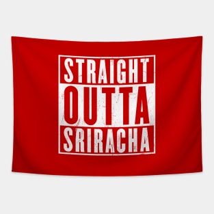 STRAIGHT OUTTA SRIRACHA {Vintage} Tapestry