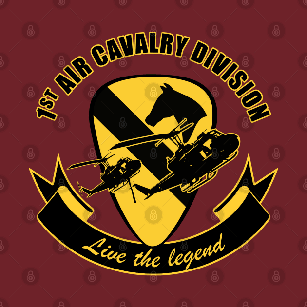 1st Air Cavalry Division Air Cav - Live The Legend by TCP