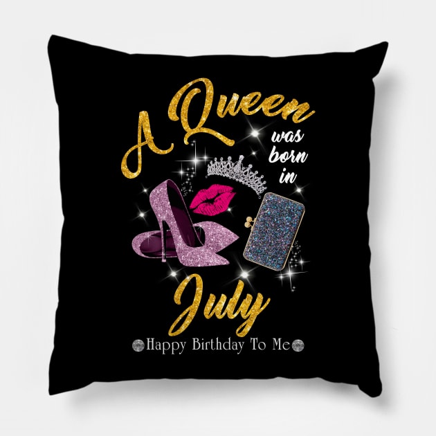 A Queen Was Born In July Pillow by TeeSky