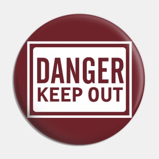 Danger Danger Pin