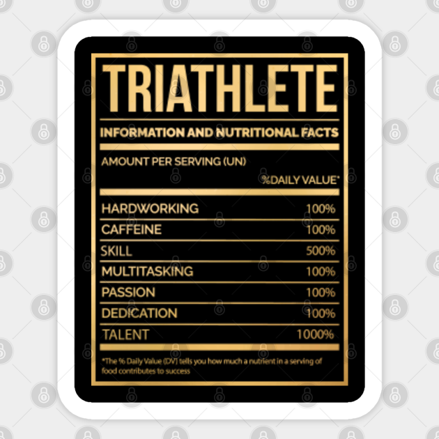 Awesome And Funny Nutrition Label Triathlon Triathlete Triathletes Saying Quote For A Birthday Or Christmas - Triathlon - Sticker