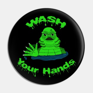 Wash Your Hands! Pin