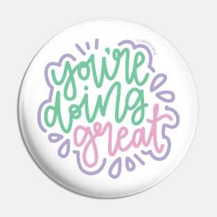 You're Doing Great - Mint / Pink / Purple Pin