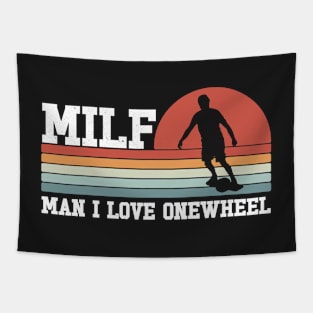 man i love onewheel - funny gift for one wheel lovers Tapestry